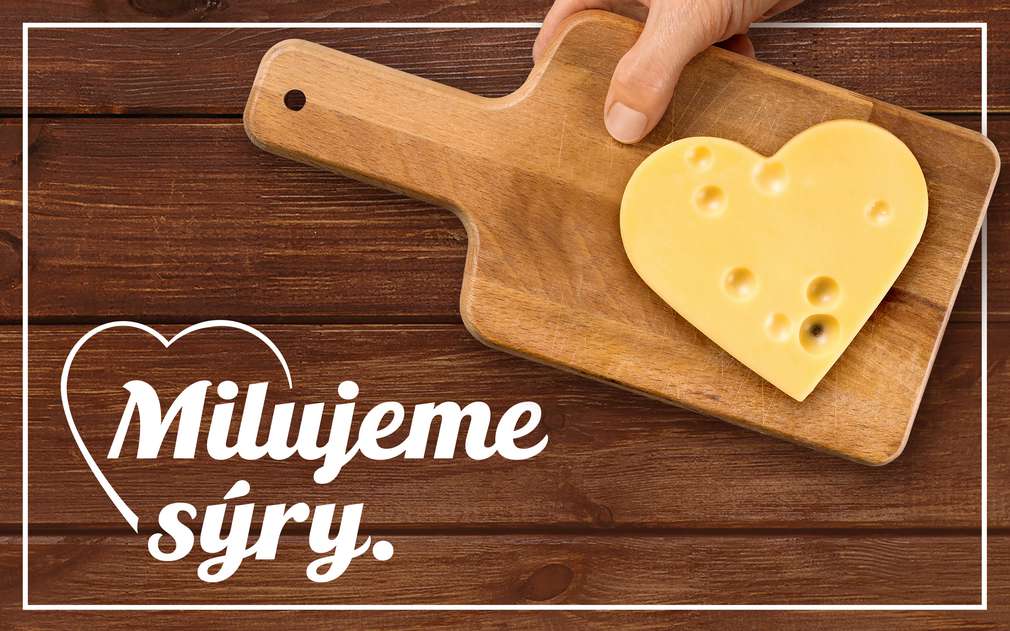 Milujeme sýry. Prkýnko se sýrem ve tvaru srdce