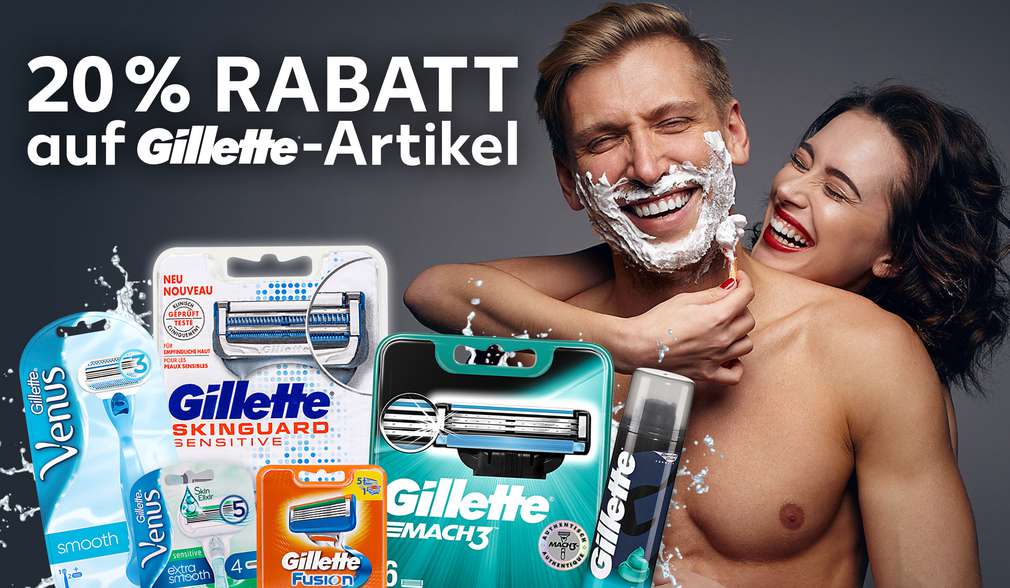 Rabattaktion: 20 Prozent auf alle Gilette-Artikel Rabattaktion: 20 Prozent auf alle Gilette-Artikel